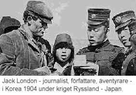 Jack London journalist författare äventyrare i Korea 1904